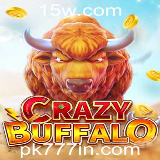 Descubra o Mundo de CRAZYBUFFALO: A Aventura Alucinante no Universo de pk777in